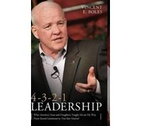 Vincent E Boles 4-3-2-1 Leadership (Copertina rigida)