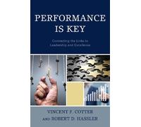 Vincent F. Cotter Robert Hassler Performance Is Key (Copertina rigida)