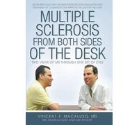 Vincent F Macalu Multiple Sclerosis from Both Sides of the De (Copertina rigida)