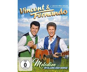Vincent & Fernando - Melodien im Klang der Berge