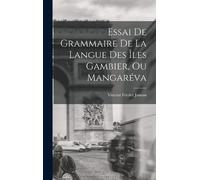 Vincent Ferrier Essai De Grammaire De La Langue Des Îles Gamb (Copertina rigida)