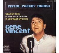 Vincent, Gene - Pistol Packin' Mama -4Tr-