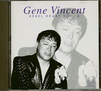 Vincent,Gene - Rebel Heart Vol.6