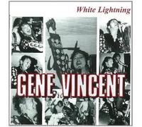 Vincent, Gene - White Lightning