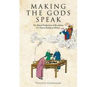 Vincent Goossaert Making the Gods Speak (Copertina rigida)