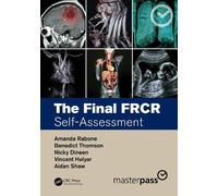 Vincent Helyar Amanda Rabone Benedict Thomson Aidan S The Final FRCR (Tascabile)