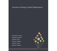Vincent Heuveline Thomas Leibfried Wol Advances in Energy System Op (Tascabile)