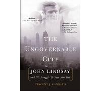 Vincent J. Cannato The Ungovernable City (Tascabile)