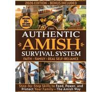 Vincent J Cavalli The Authentic Amish Survival System (Tascabile)