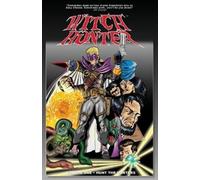 Vincent J Ferrante Witch Hunter Volume One Hunt The Hunters (Tascabile)