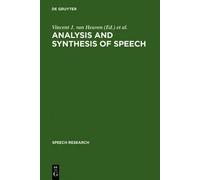 Vincent J. van Heuven Analysis and Synthesis of Speech (Copertina rigida)