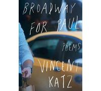Vincent Katz Broadway for Paul (Copertina rigida)