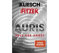 Vincent Kliesch Auris. Puls der Angst: Nach einer Idee von Sebastian (Tascabile)