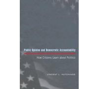 Vincent L. Hutchings Public Opinion and Democratic Accountability (Tascabile)