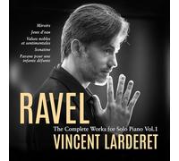 Maurice Ravel Ravel: The Complete Works for Solo Piano - Volume 1 (CD) Album