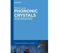 Vincent Laude Phononic Crystals (Copertina rigida)