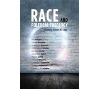 Vincent Lloyd Race and Political Theology (Tascabile)
