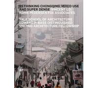 Vincent Lo / Kohn Pedersen Fox Associates Rethinking Chongqing (Tascabile)