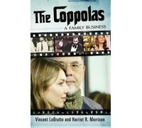 Vincent LoBrutto Harriet R. LoBrutto The Coppolas (Copertina rigida)