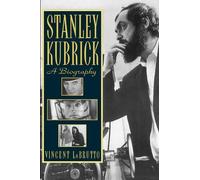 Vincent Lobrutto Stanley Kubrick (Tascabile)