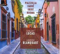 Vincent Lucas Piazzolla; Faure; Ibert Kosma (CD)