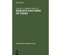Vincent M. Colapietro Peirce's Doctrine of Signs (Copertina rigida)