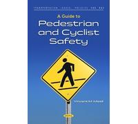 Vincent M. Mizell A Guide to Pedestrian and Cyclist Safety (Copertina rigida)