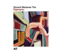 Meissner,Vincent Trio - Eigengrau (180g Black Vinyl)