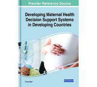 Vincent Mzazi Developing Maternal Health Decision Support Sys (Copertina rigida)