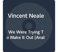 Vincent Neale - We Were Trying To Make It Out