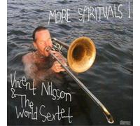 Vincent Nilsson & The World Sextet More Spirituals (CD) Album