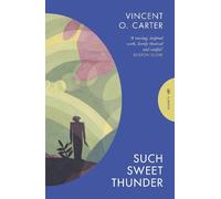 Vincent O. Carter Such Sweet Thunder (Tascabile) (PRESALE 23/10/2025)
