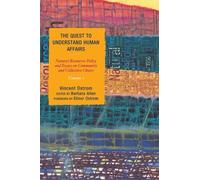 Vincent Ostrom The Quest to Understand Human Affairs (Copertina rigida)