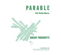 Vincent persichetti : parable for solo horn, opus 120 - parable 8 - cor