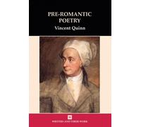 Vincent Quinn Pre-Romantic Poetry (Tascabile) Writers and Their Work