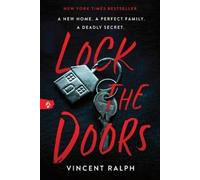 Vincent Ralph Lock the Doors (Tascabile)