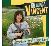Vincent, Rhonda - Timesless & True Love