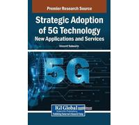 Vincent Sabourin Strategic Adoption of 5G Technology (Copertina rigida)