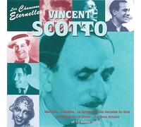 Vincent Scotto - Les chansons etérnelles