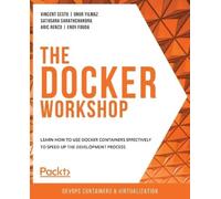 Vincent Sesto Onur Yılmaz Sathsara Sarathchandra Ari The Docker Work (Tascabile)