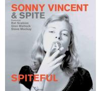 Vincent, Sonny & Spite - Spiteful
