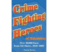 Vincent Terrace Crime Fighting Heroes of Television (Tascabile)