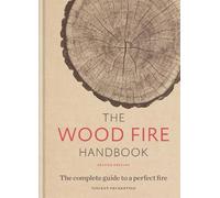 Vincent Thurkettle The Wood Fire Handbook (Copertina rigida)