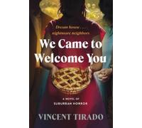 Vincent Tirado We Came to Welcome You (Copertina rigida)