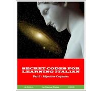 Vincent Traina Secret Codes for Learning Italian, Part I - Adjective (Tascabile)