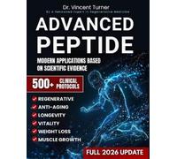 Vincent Turner Advanced Peptide Therapeutics For Physicians (Tascabile)