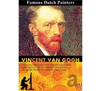 VINCENT VAN GOGH (famous dutch Painters)