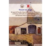 Vincent Van Gogh. Nel segno del Protocollo d'Intesa Internazionale per la Valuta