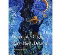 Vincent van Gogh Starry Night Dreamer (Tascabile)