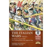 Vincenzo Alberici Massimo Predonzani The Italian Wars Volume 4 (Tascabile)